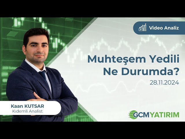 Muhteşem Yedili Ne Durumda? | Kaan KUTSAR