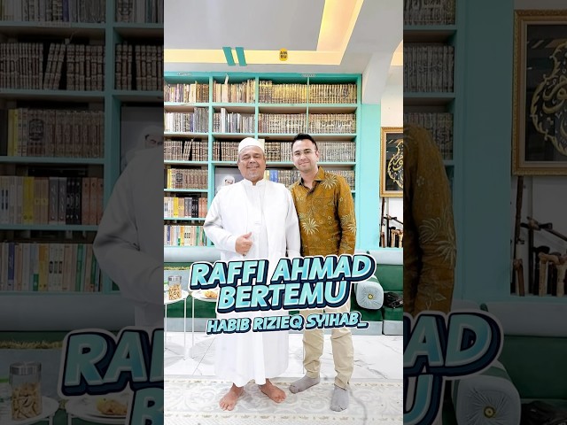 Raffi Ahmad Bertemu Habib Rizieq Syihab Minta Perlindungan