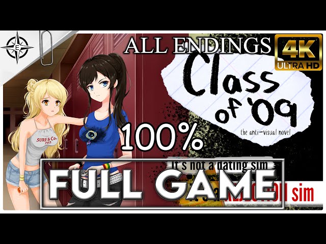 CLASS OF '09 Gameplay 100% Walkthrough (All Endings) FULL GAME [4K UHD]