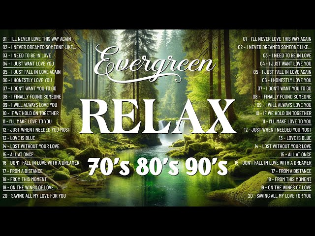 Best Songs Of Old Evergreen Love Songs Melodies🌼Cruisin Love Songs from the 70s, 80s & 90s Playlist