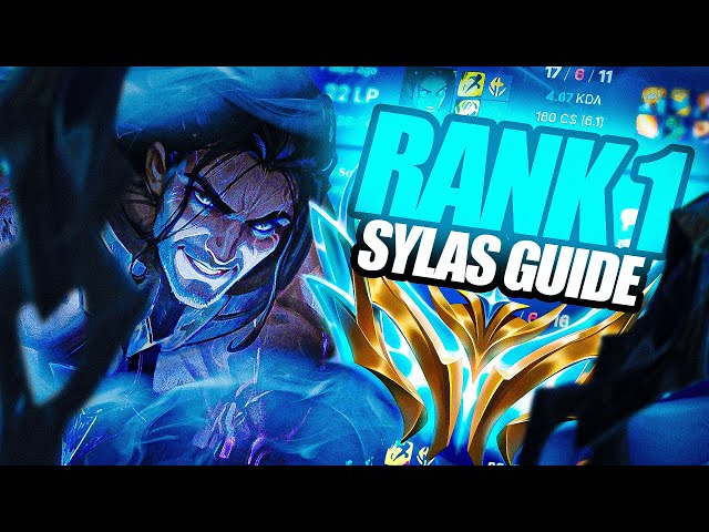 EVERYTHING YOU NEED TO KNOW - CHALLENGER SYLAS GUIDE - League of Legends S14 Fundamentals & Macro