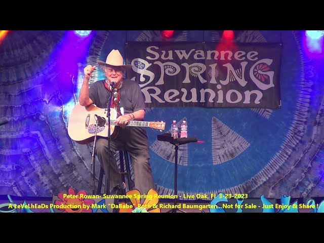 Peter Rowan- Suwannee Spring Reunion - Live Oak, Fl  3-23-2023