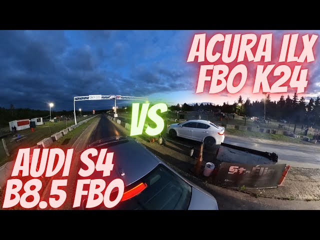 Drag Race Acura ILX FBO k24 VS Audi S4 B8.5 FBO