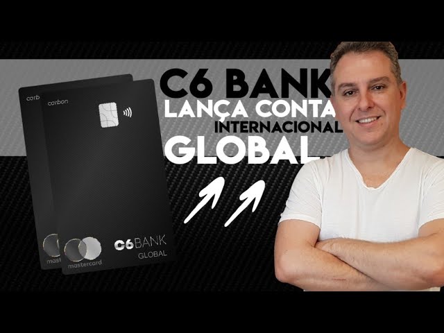 💳C6 Bank lança conta internacional "CONTA GLOBAL"  para facilitar compras no exterior🚀