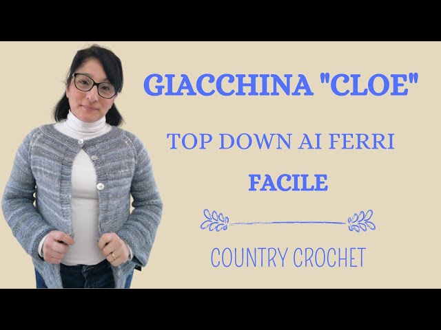 GIACCHINA "CLOE" TOP DOWN AI FERRI FACILE ANCHE PER PRINCIPIANTI