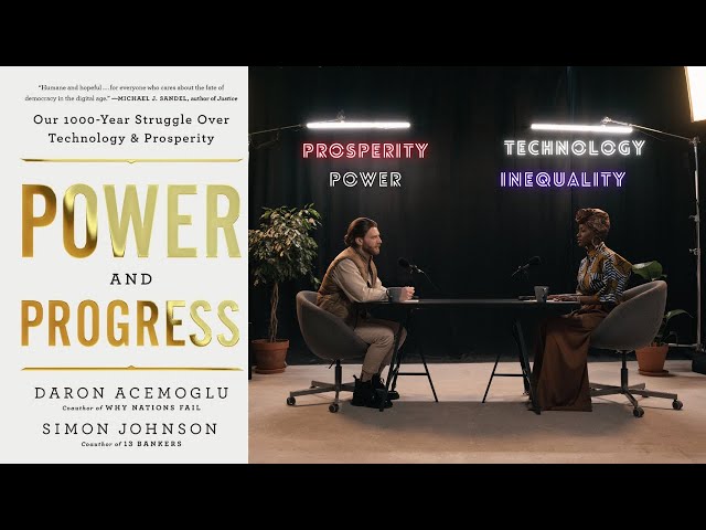 Power and Progress: Our Thousand Year Struggle Over Technology and Prosperity