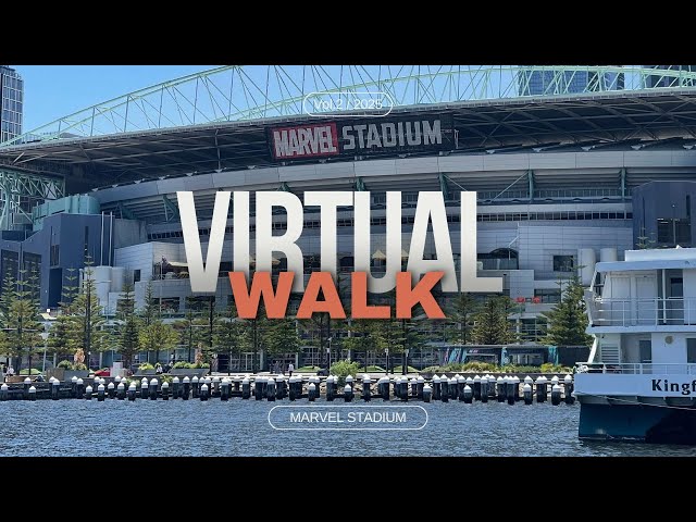 12 minute Virtual Walk - Marvel Stadium Docklands Melbourne  - Treadmill Workout Scenery