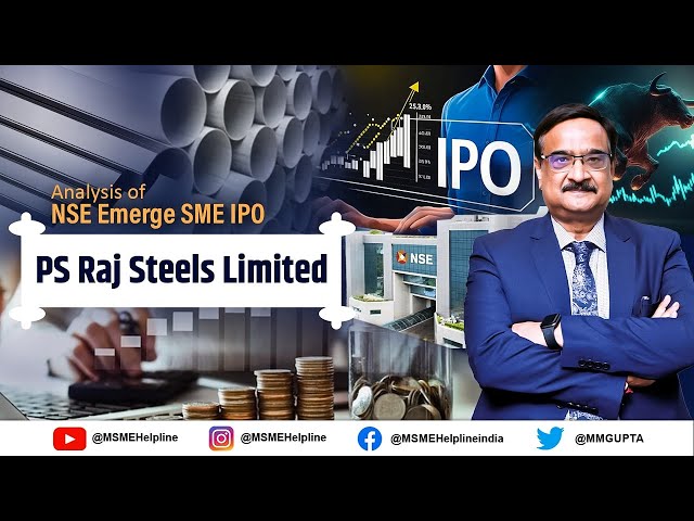 P S Raj Steels Limited :: Analysis of SME IPO