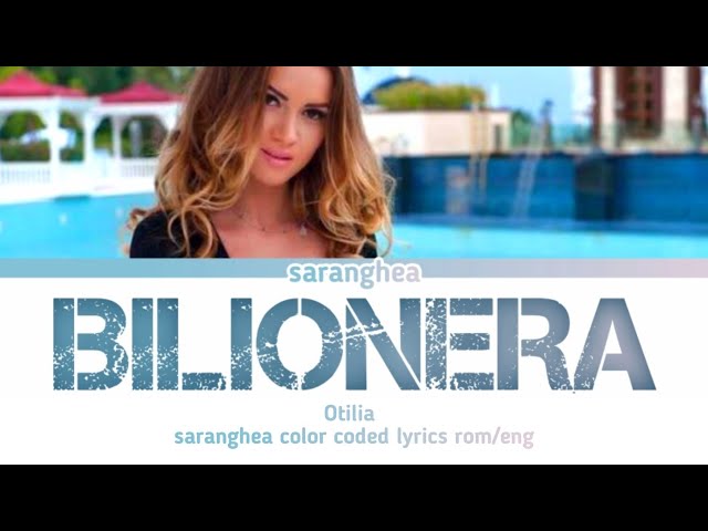 Otilia - Bilionera (Color Coded Lyrics Spanish/English) Saranghea lyrics