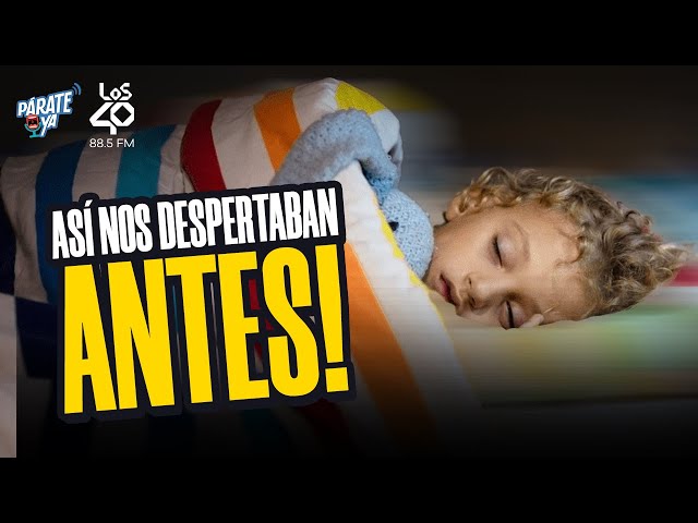 COMO TE LEVANTABAN TUS PADRES PARA IR A LA ESCUELA