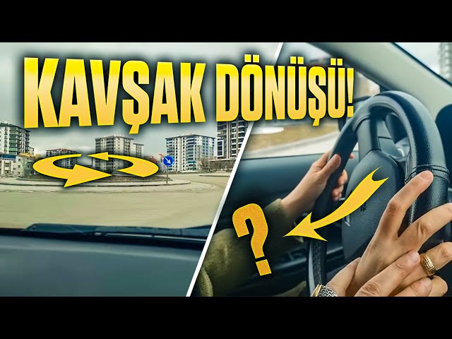 Kavşak Dönüşü Direksiyonu Doğru Toplamak! (Tüm Detaylarıyla Anlatım)