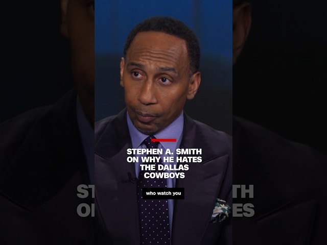 Stephen A. Smith on why he hates the Dallas Cowboys