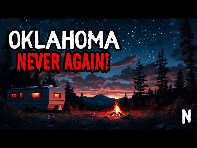 My RV trip to Oklahoma Was A Deadly Mistake.