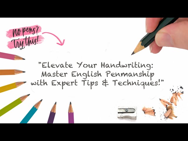 Mastering English Handwriting