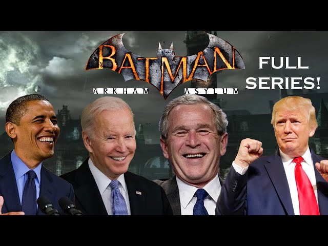 The Presidents Play Batman: Arkham Asylum Full Series!