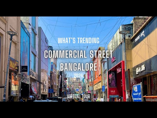 Commercial Street Bangalore | Bangalore Shopping | Bangalore Vlogs | Street Shopping Virtual Tour 4k