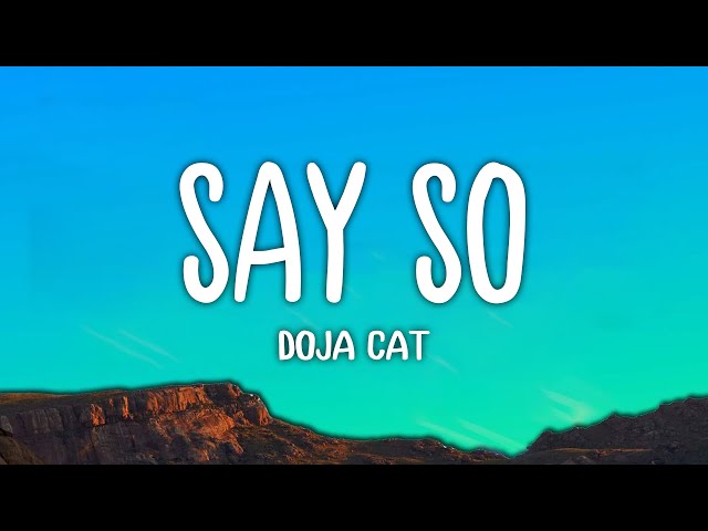 Doja Cat - Say So (Lyrics)