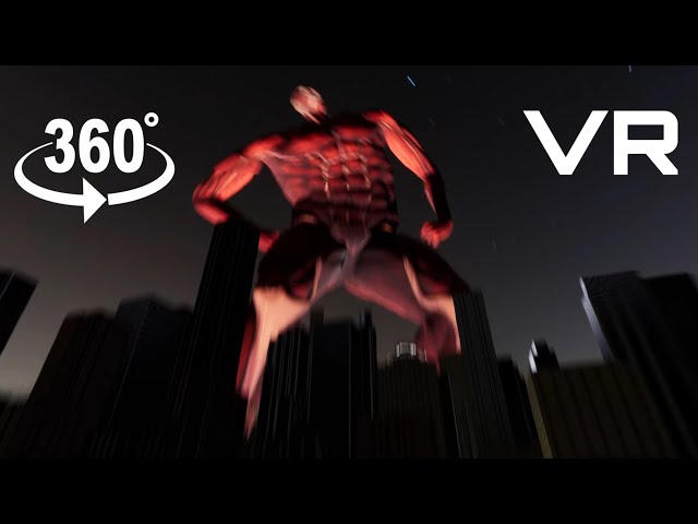 Colossal Titan dancing on Indian song / 8k / 360 / VR  / NIGHT VERSION