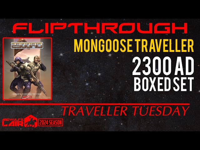 Traveller Tuesday | 2300AD Boxed Set for Mongoose Traveller 2nd Edition