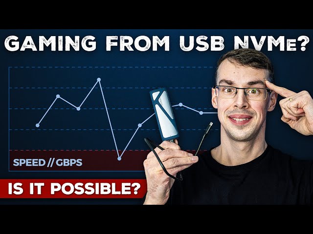 USB NVMe Gaming: The Good, The Bad & The Ugly