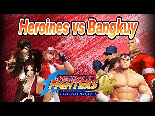 GGPO INDONESIA, Friendly Match The King of Fighters 98, [irull]Heroines vs [Nub]Bangkuy].