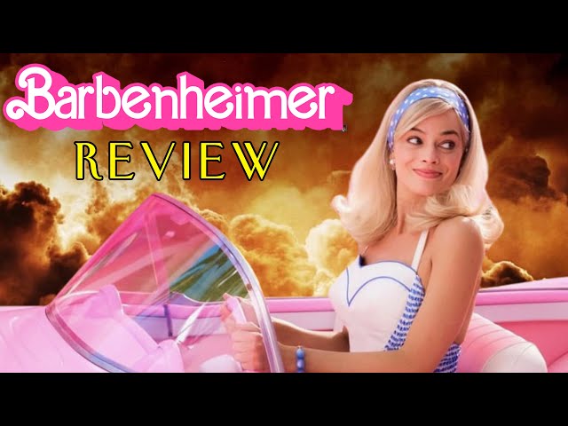 Barbenheimer Movies Review! The Movie Event of the Year Has Finally Arrived!