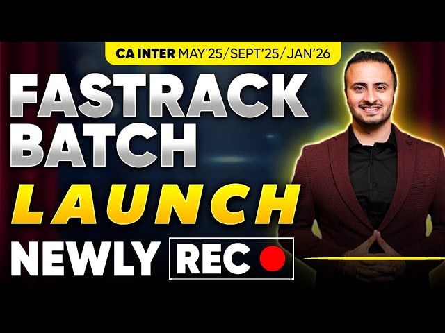 Launching CA Inter Fastrack Batch | CA Inter May'25/Sep'25/Jan'26 | Ultimate CA Team#cainter#caexams