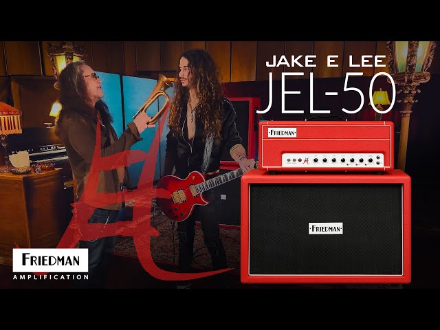 Friedman Amplification - All new Jake E Lee 50-Watt Head featuring Jordan Ziff