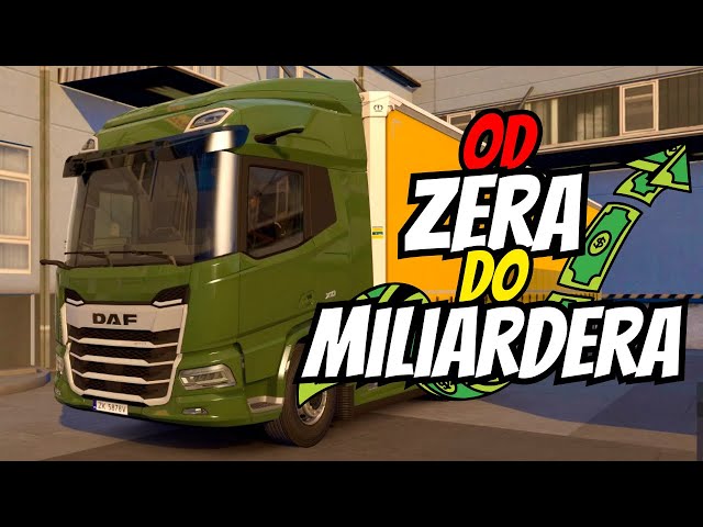 PLAN Pierwszej Ciężarówki - [3] Od Zera do Miliardera Euro Truck Simulator 2