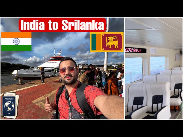 India to Srilanka Ferry | Nagapattinam to Jaffna Full Journey | Complete details | Vlog