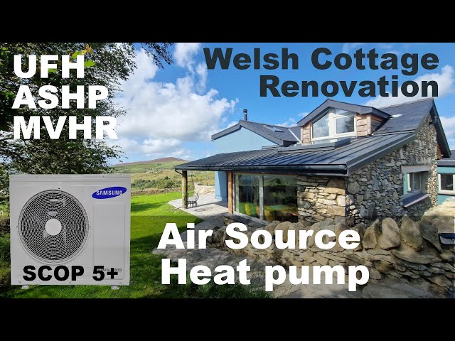 Welsh Solid Stone Cottage Renovation: Air Source Heat Pump, UFH, MVHR