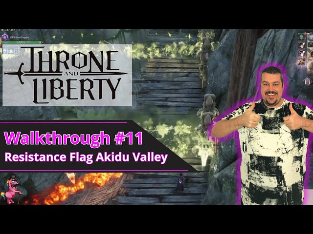 Throne and Liberty Resistance Flag Akidu Valley | Playlist Full Walkthrough Part 11