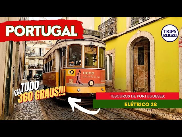 Elétrico 28 em VR 360 – Mergulhe na História e Cultura de Lisboa em Um Passeio Virtual!