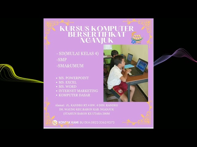 Hub. WA : 0822-3362-9573, Tempat Les Komputer Pinggir Lengkong Nganjuk