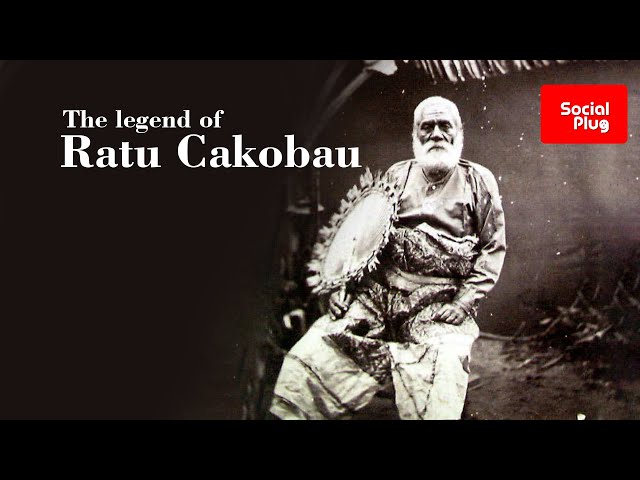 The legend of Ratu Cakobau