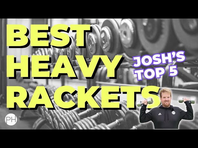 REVIEW: TOP 5 HEAVY RACKETS | Tennis Racket Review | PH Tennis