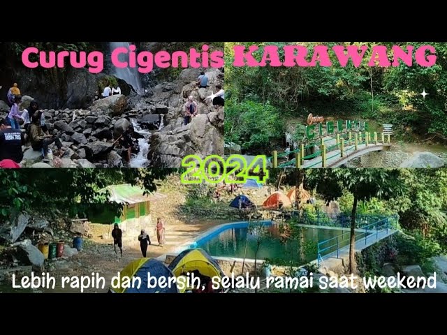 CURUG CIGENTIS LOJI KARAWANG | TERBARU OKTOBER 2024