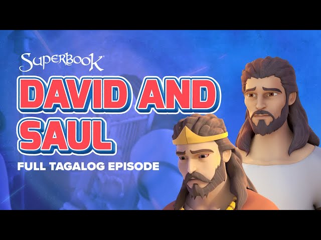 Superbook – David and Saul - Full Tagalog Episode | A Bible Story about Forgiveness