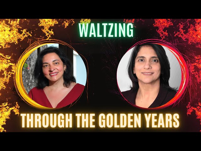 Waltzing Through The Golden Years of Life