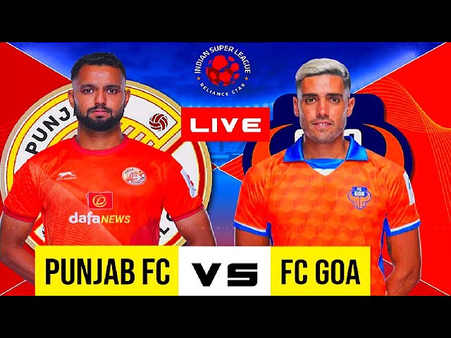 Punjab vs Goa Live | ISL 2024/25 Match | Full Match Today | Efootball Simulation