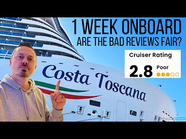 1 week onboard Costa Toscana - why the bad reviews?! (Part 2 of 2)