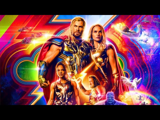 Thor love and thunder and every thing everywhere all at once review.