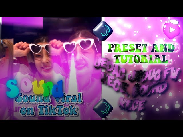 PRESET & TUTORIAL JEDAG JEDUG FLASH WARNING, KECE !! || ALIGHT MOTION