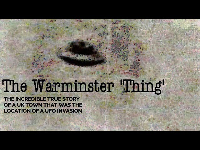 The Warminster 'Thing'