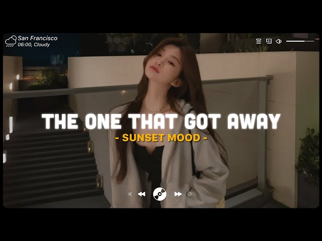 The One That Got Away ♫ Sad Songs 2025 Playlist ♫ Top English Songs Cover Of Popular TikTok Songs