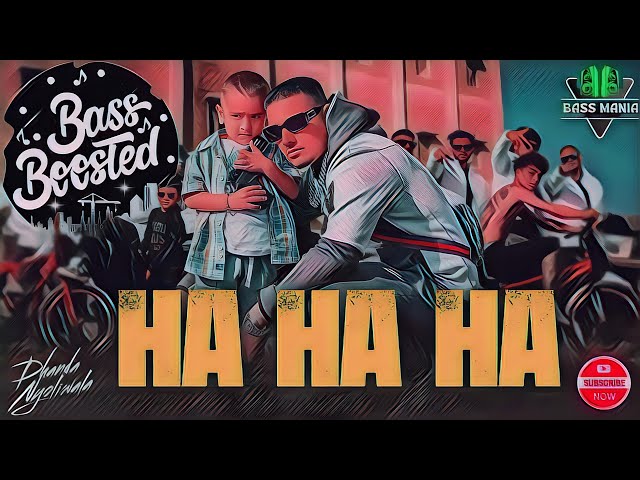 Ha Ha Ha (Bass Boosted)  by Dhanda Nyoliwala