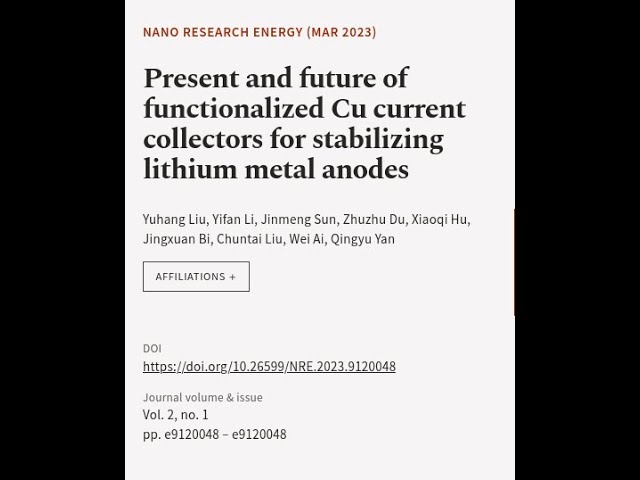 Present and future of functionalized Cu current collectors for stabilizing lithium me... | RTCL.TV