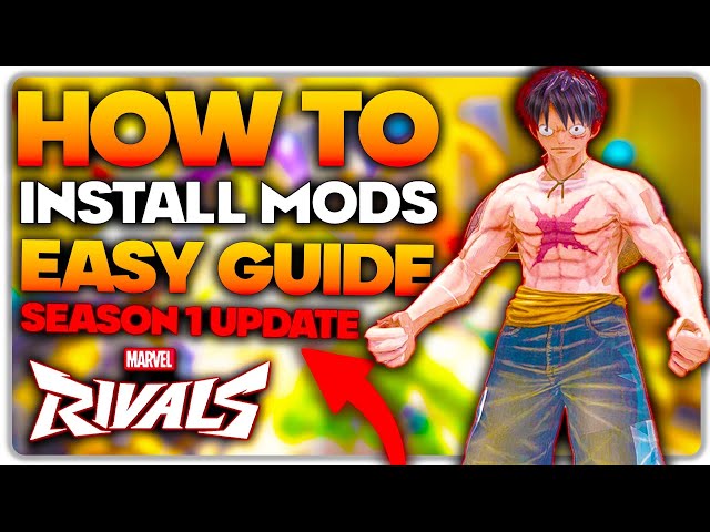 [OUTDATED] How To Install Mods in Season 1 Update Marvel Rivals EASY GUIDE!