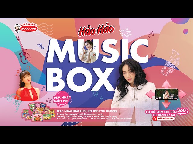 LIVESTREAM 360 - HẢO HẢO MUSIC BOX (HÒA BÌNH )