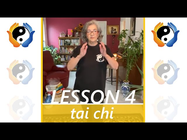 Tai Chi: Lesson 4